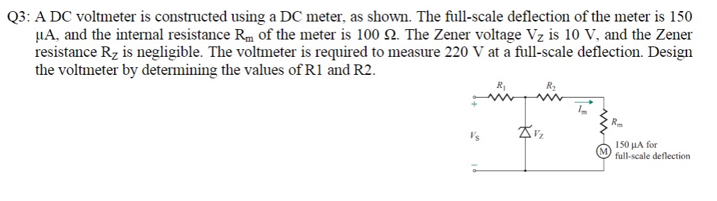Solved Q3: A DC voltmeter is constructed using a DC meter, | Chegg.com