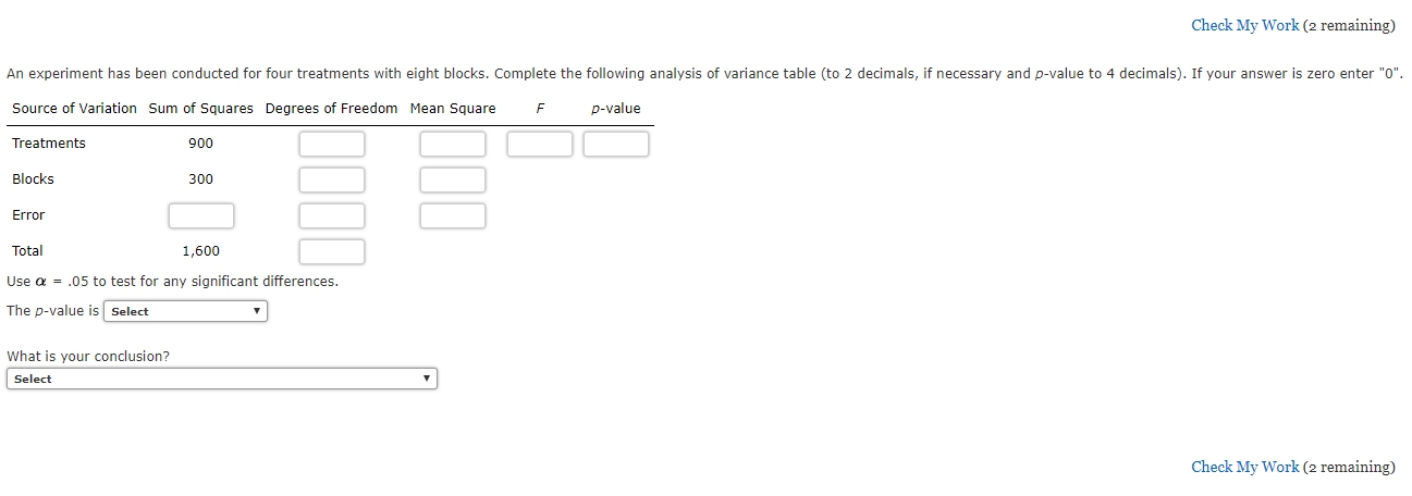 Solved Check My Work (2 remaining) An experiment has been | Chegg.com