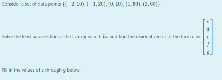 Solved Consider a set of data points {(–2, 10),(-1,20), (0, | Chegg.com