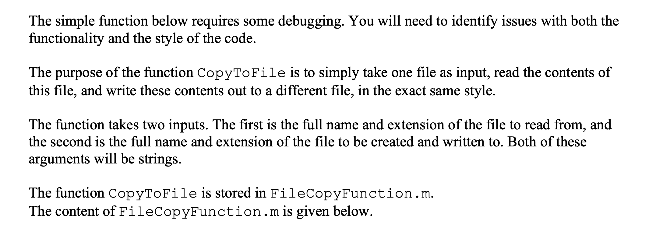 Solved The simple function below requires some debugging. | Chegg.com