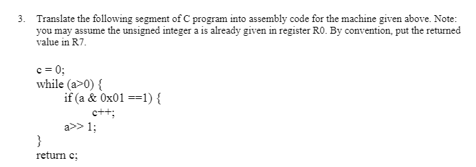 Solved The following instruction set is supported by a | Chegg.com