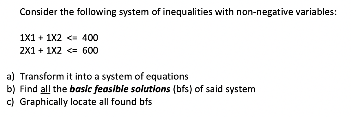 Solved Consider The Following System Of Inequalities With | Chegg.com