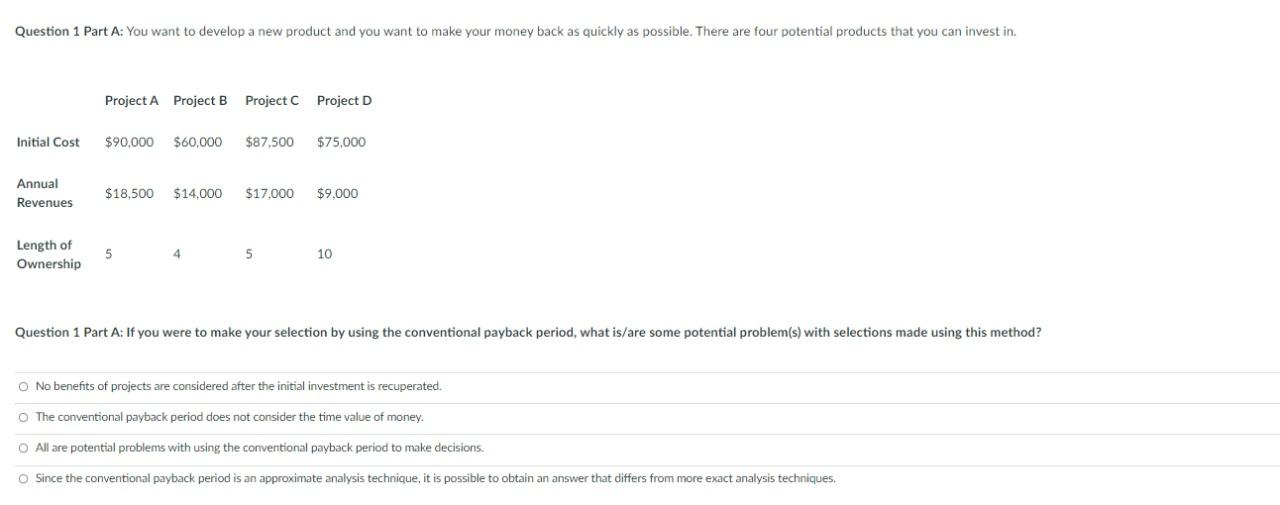 Solved Question 1 Part A: You want to develop a new product | Chegg.com