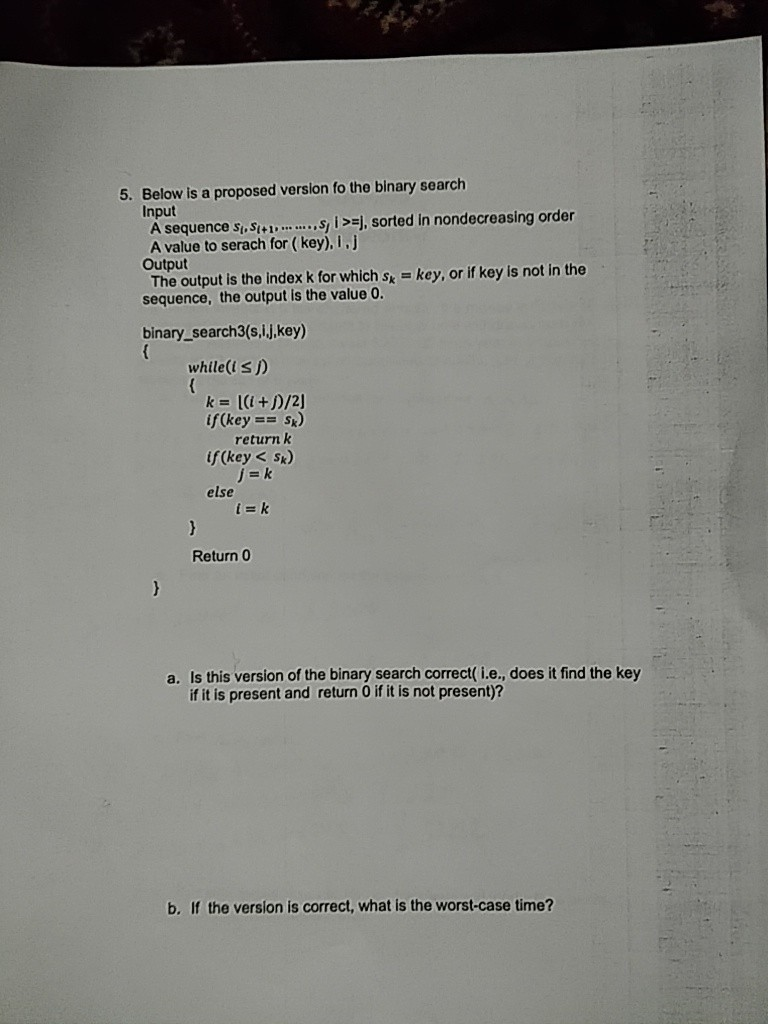Solved 5. Below is a proposed version fo the binary search | Chegg.com