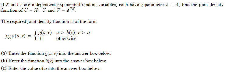 Solved If X And Y Are Independent Exponential Random Vari Chegg Com