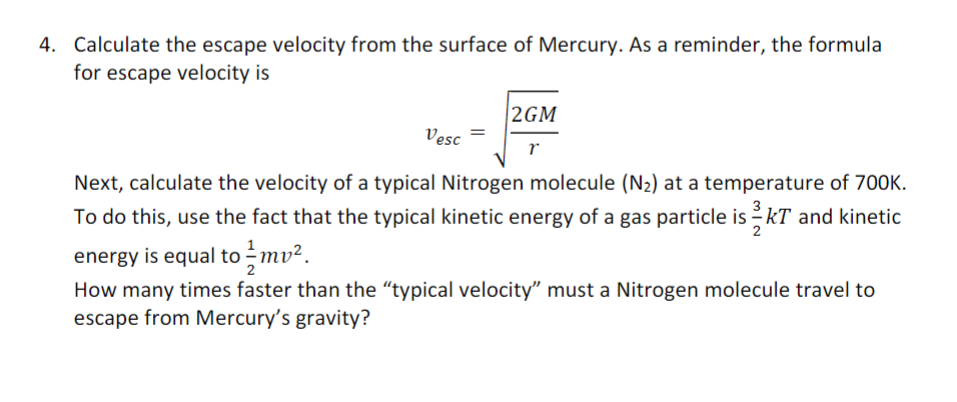 solved-calculate-the-escape-velocity-from-the-surface-of-chegg