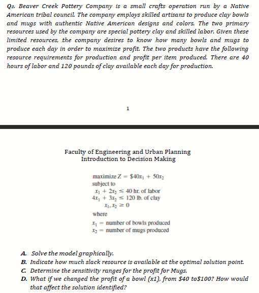 Q2. Beaver Creek Pottery Company is a small crafts