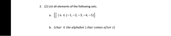 Solved 2. (2) List all elements of the following sets. In | Chegg.com ...