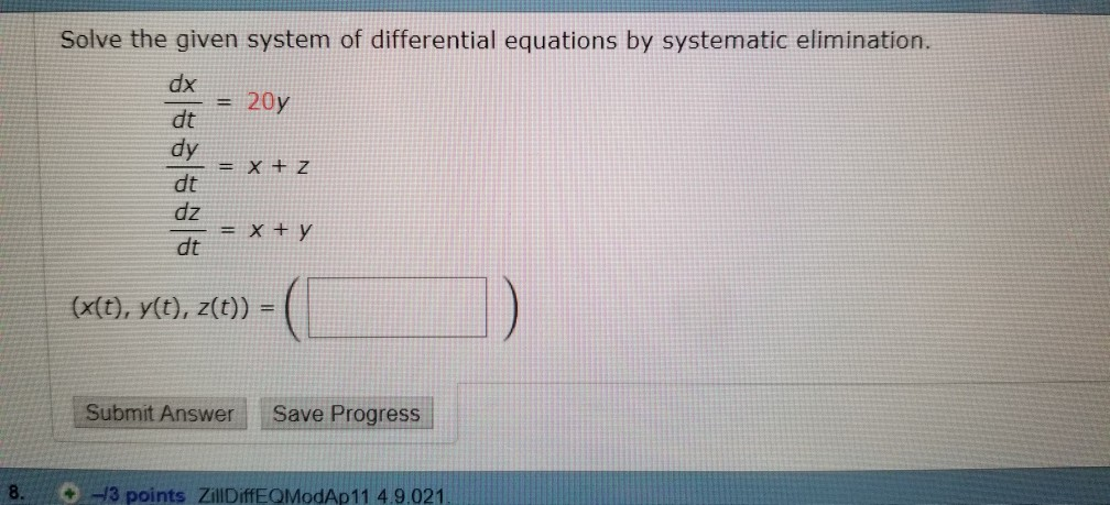 Solved Solve the given system of differential equations by | Chegg.com