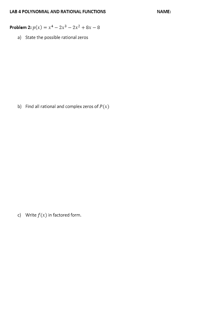 Solved LAB 4 POLYNOMIAL AND RATIONAL FUNCTIONS Problem 2: | Chegg.com