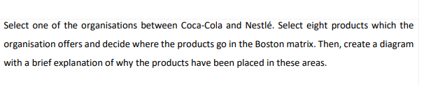 Solved Select One Of The Organisations Between Coca-Cola And | Chegg.com