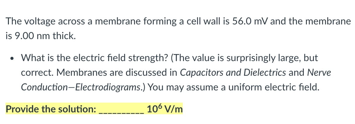 Solved The voltage across a membrane forming a cell wall is | Chegg.com