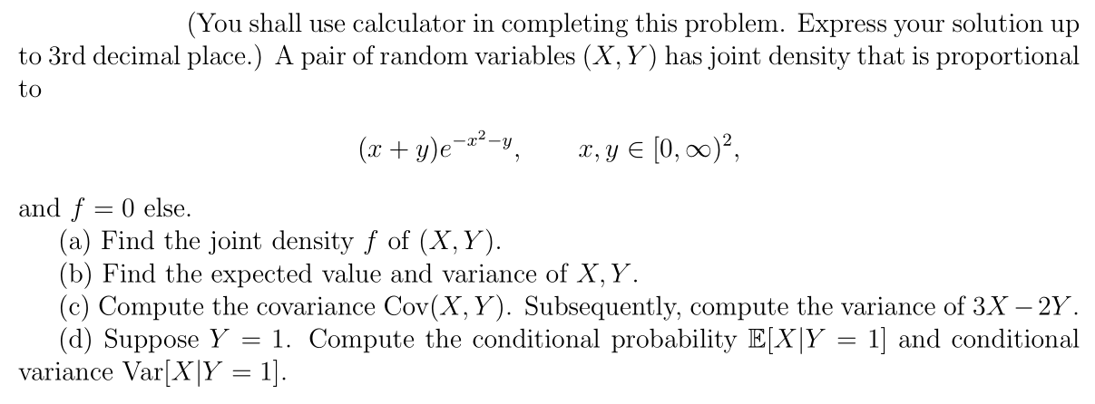 Solved You Shall Use Calculator In Completing This Problem