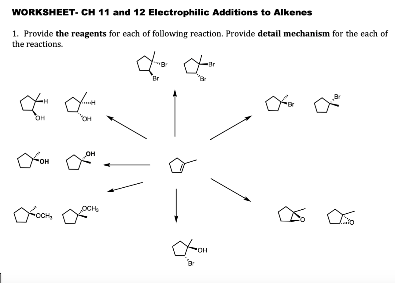 solved-worksheet-ch-11-and-12-electrophilic-additions-to-chegg