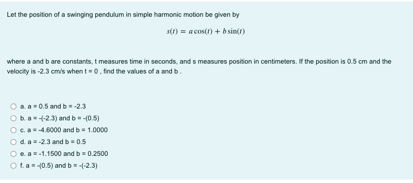 Solved Let The Position Of A Swinging Pendulum In Simple | Chegg.com