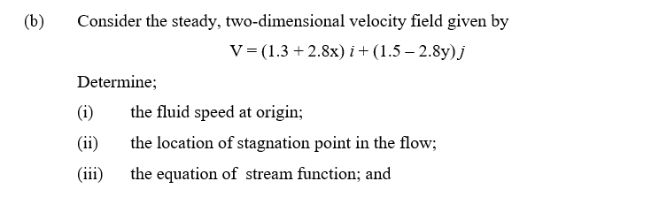 Solved (b) Consider The Steady, Two-dimensional Velocity | Chegg.com