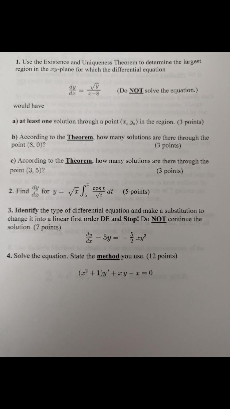 Solved 1. Use The Existence And Uniqueness Theorem To | Chegg.com