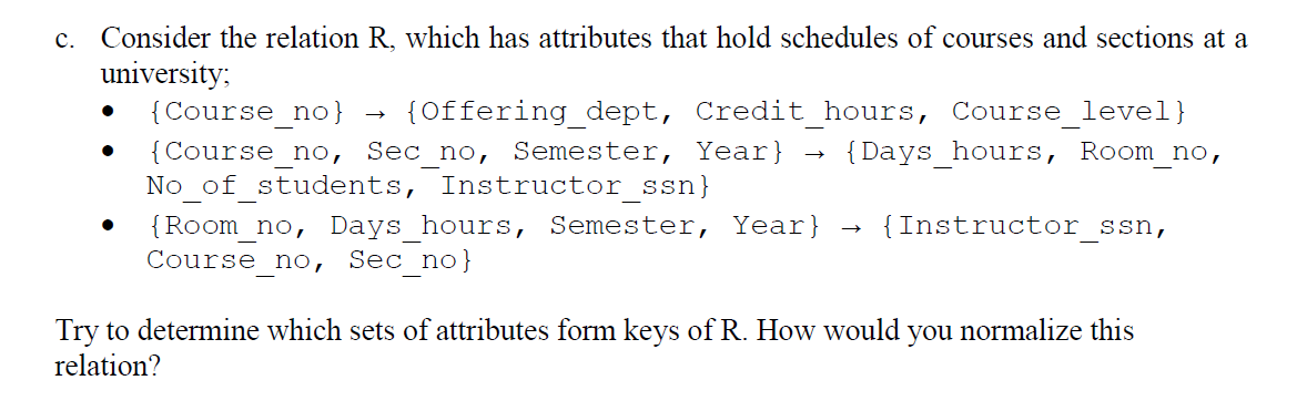 Solved c. Consider the relation R, which has attributes that | Chegg.com