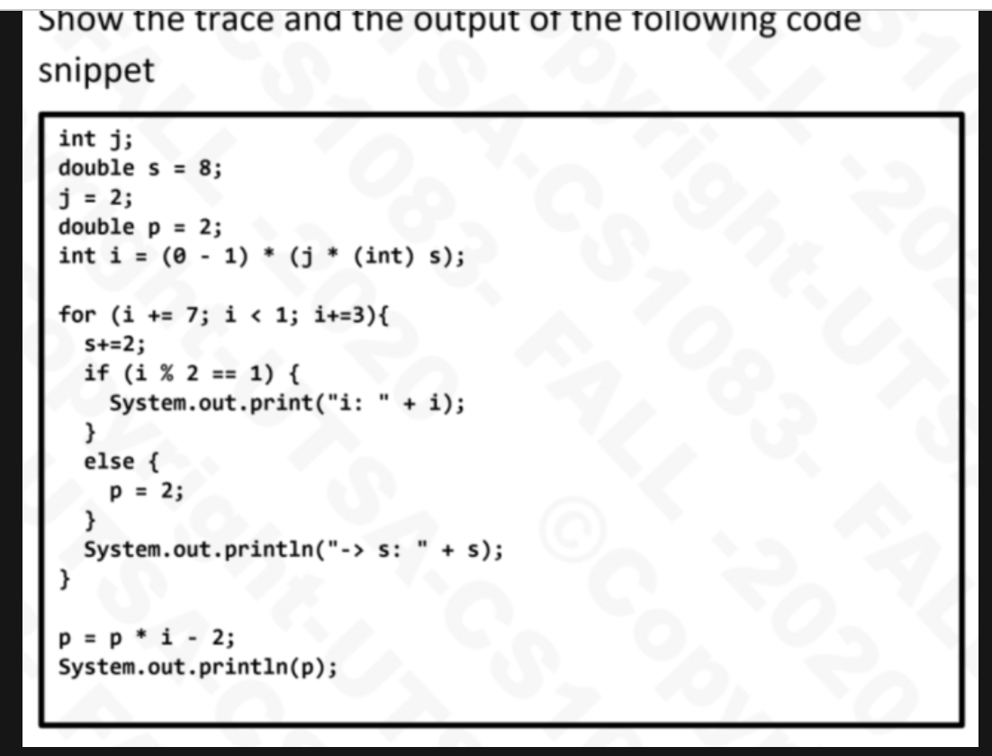 Solved In java please fill in the trace and output in a | Chegg.com