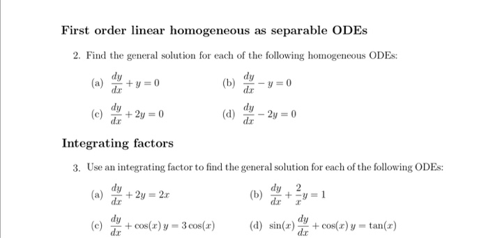 Solved First Order Linear Homogeneous As Separable Odes 2