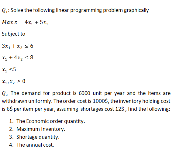 Solved Q2: Solve the following linear programming problem | Chegg.com