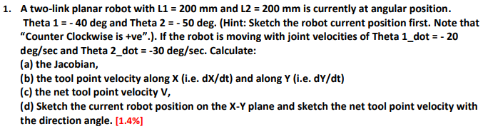 Solved 1. A two-link planar robot with L1 = 200 mm and L2 = | Chegg.com