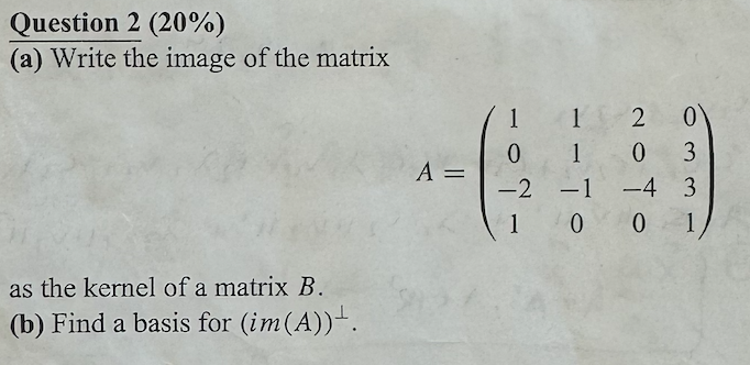 Solved (a) Write the image of the matrix | Chegg.com