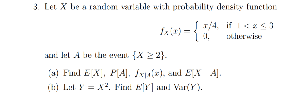 Solved 3. Let X be a random variable with probability | Chegg.com