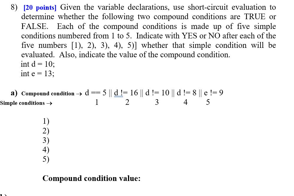 Solved 8) [20 points] Given the variable declarations, use | Chegg.com
