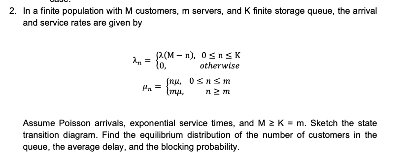 Solved 2. In a finite population with M customers, m | Chegg.com