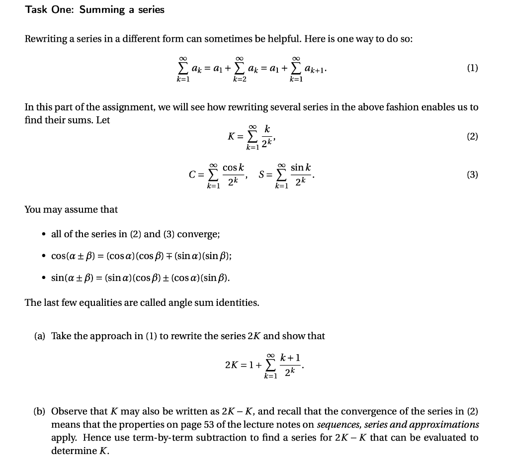 Solved Task One Summing A Series Rewriting A Series In A