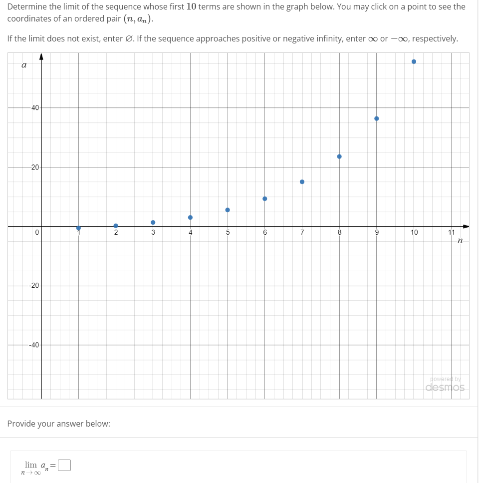 Solved Determine the limit of the sequence whose first 10 | Chegg.com