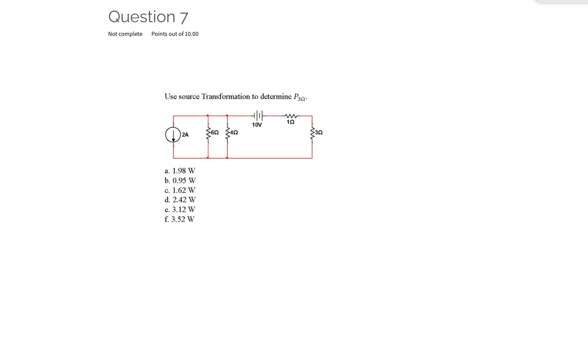 Solved Question 7 Not Complete Points Out Of 10.00 Use | Chegg.com