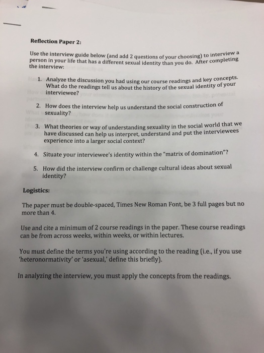 Reflection Paper 2 Use the interview guide below