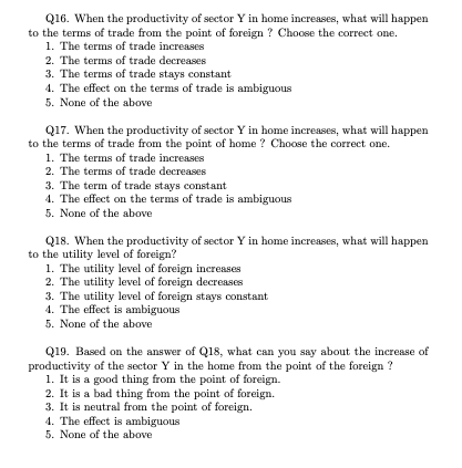 Solved Answer the following questions: Consider a world | Chegg.com