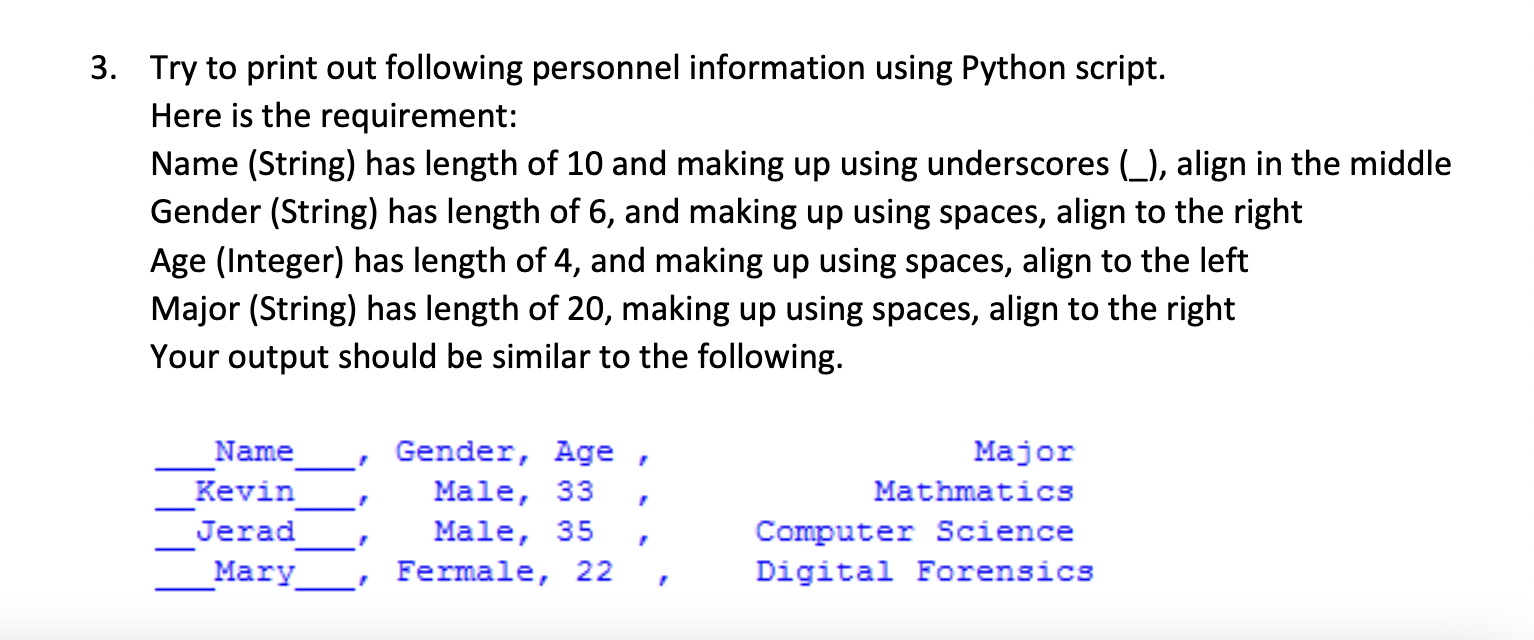 Solved 3. Try to print out following personnel information | Chegg.com