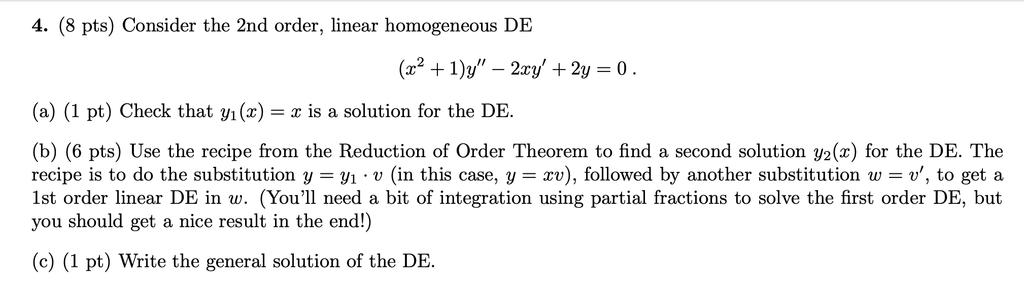 Solved 4. (8 pts) Consider the 2nd order, linear homogeneous | Chegg.com