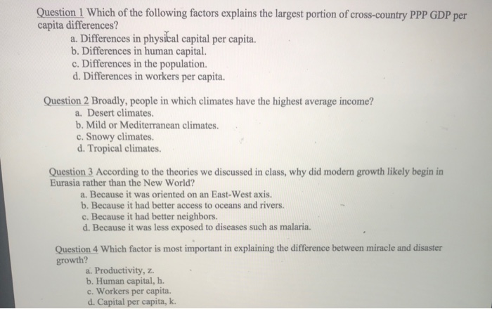 Solved Question 1 Which of the following factors explains | Chegg.com