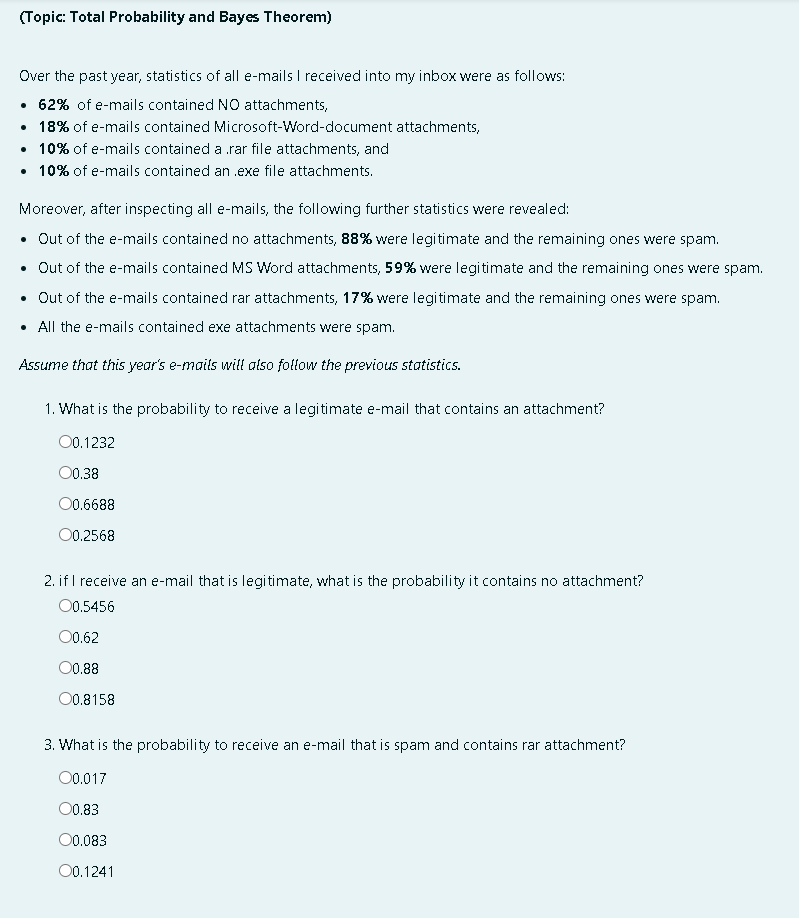 Solved (Topic: Total Probability and Bayes Theorem) Over the | Chegg.com