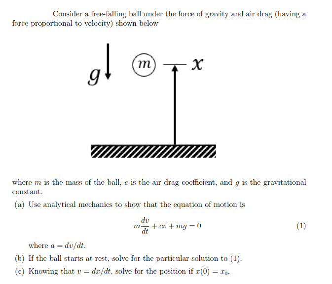 Solved Consider a free-falling ball under the force of | Chegg.com