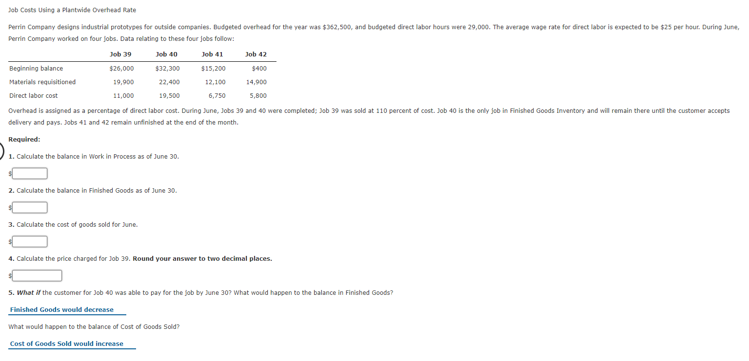 Solved Job Costs Using a Plantwide Overhead Rate Perrin | Chegg.com