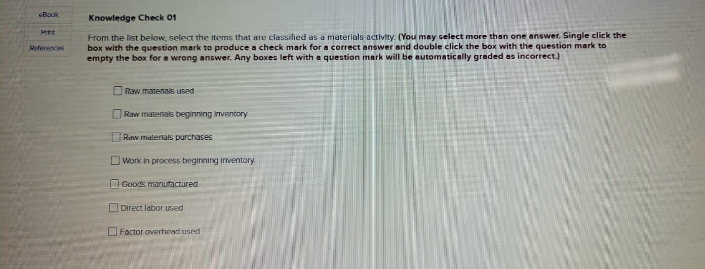 Solved From the list below, select the items that are | Chegg.com