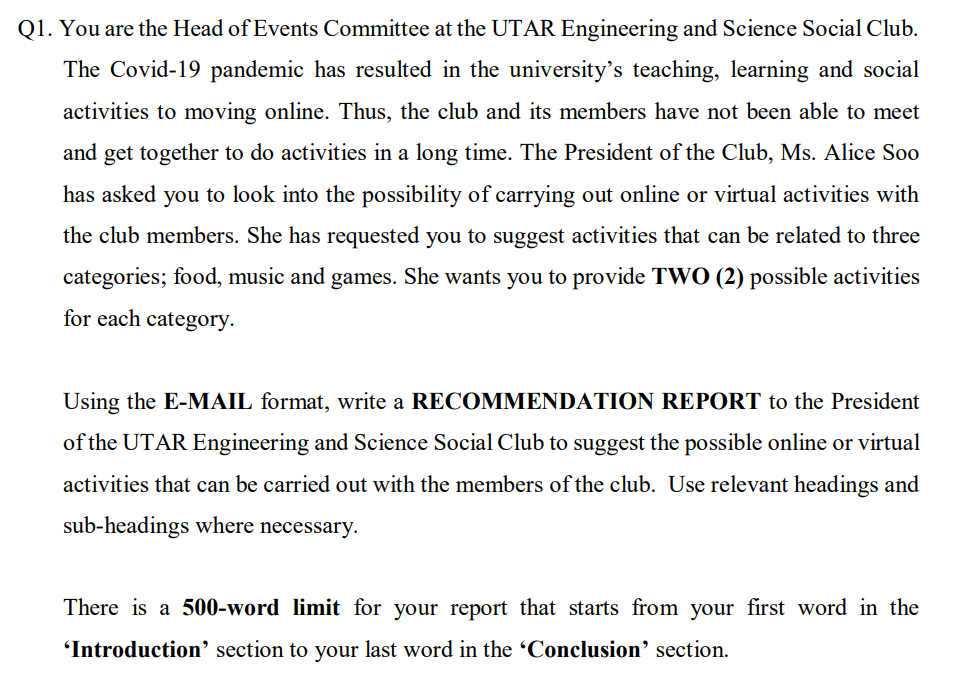 Solved Q1. You are the Head of Events Committee at the UTAR 