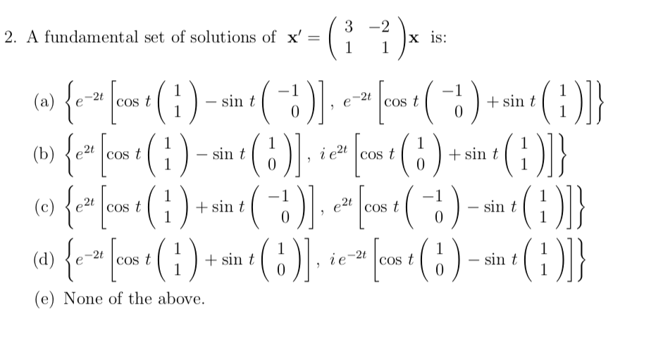 Solved 3. A fundamental set of solutions of x' = 2 1 -1 4 x | Chegg.com