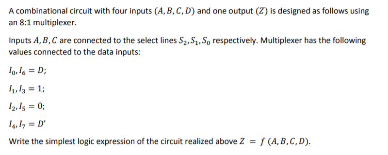 Solved A Combinational Circuit With Four Inputs (A,B,C,D) | Chegg.com