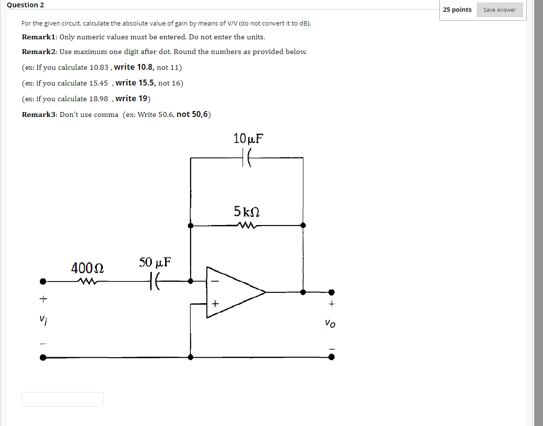 Solved Question 2 25 points Save Answer For the given | Chegg.com