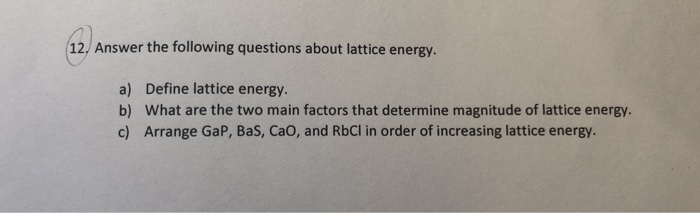 Solved 12 Answer the following questions about lattice | Chegg.com