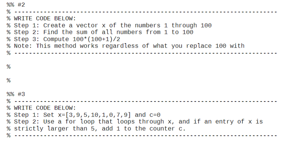 Solved %% #2 % % WRITE CODE BELOW: % Step 1: Create a vector | Chegg.com