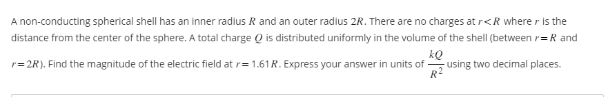 Solved A non-conducting spherical shell has an inner radius | Chegg.com