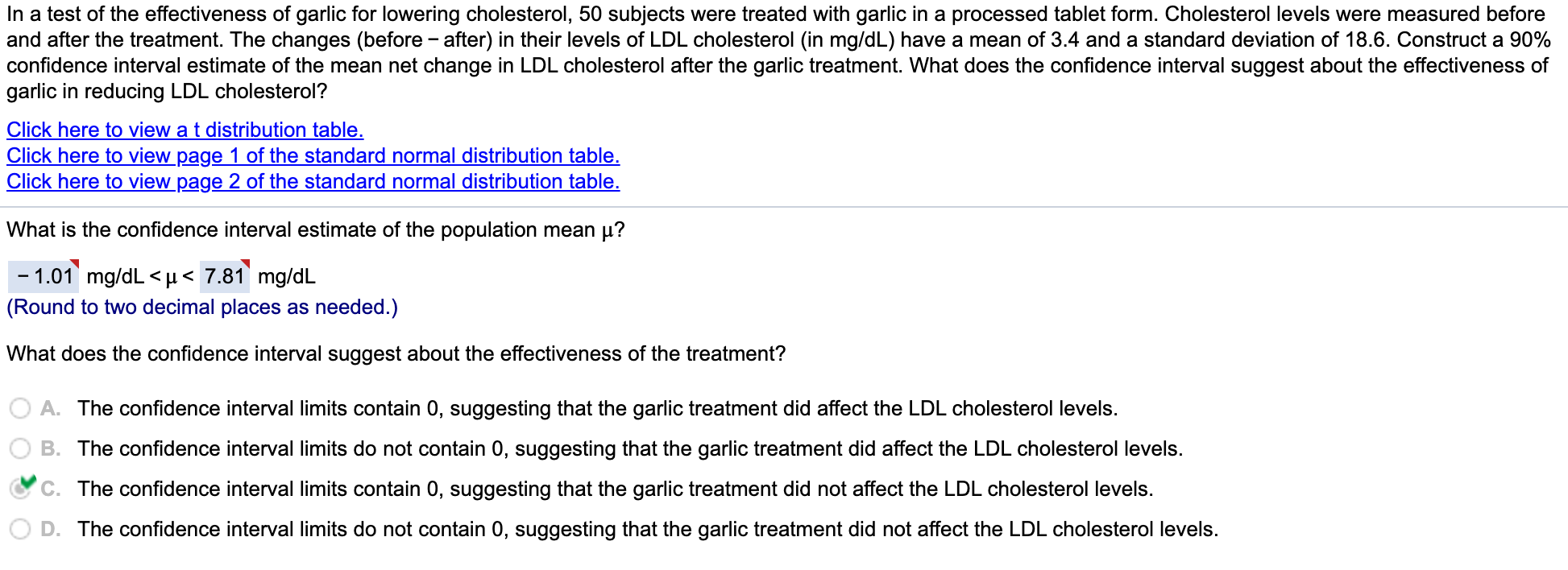 Solved In a test of the effectiveness of garlic for lowering